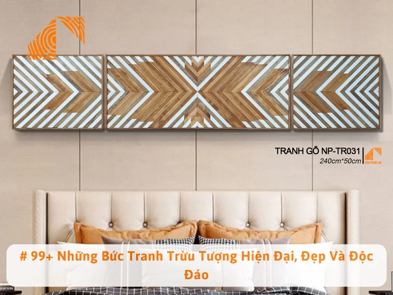 # 99+ Những Bức Tranh Trừu Tượng Hiện Đại, Đẹp Và Độc Đáo