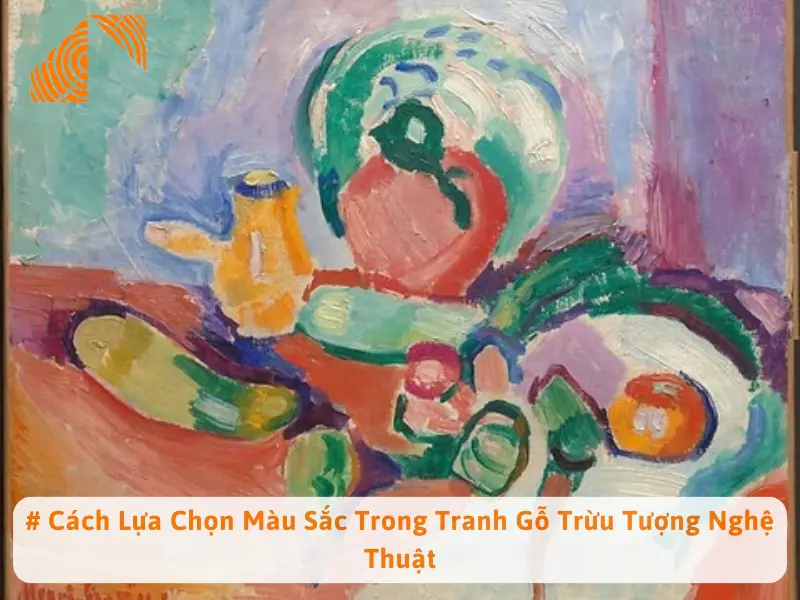 # Cách Lựa Chọn Màu Sắc Trong Tranh Gỗ Trừu Tượng Nghệ Thuật