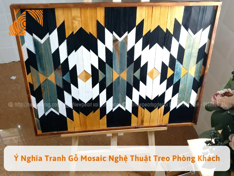 Ý Nghĩa Tranh Gỗ Mosaic Nghệ Thuật Treo Phòng Khách