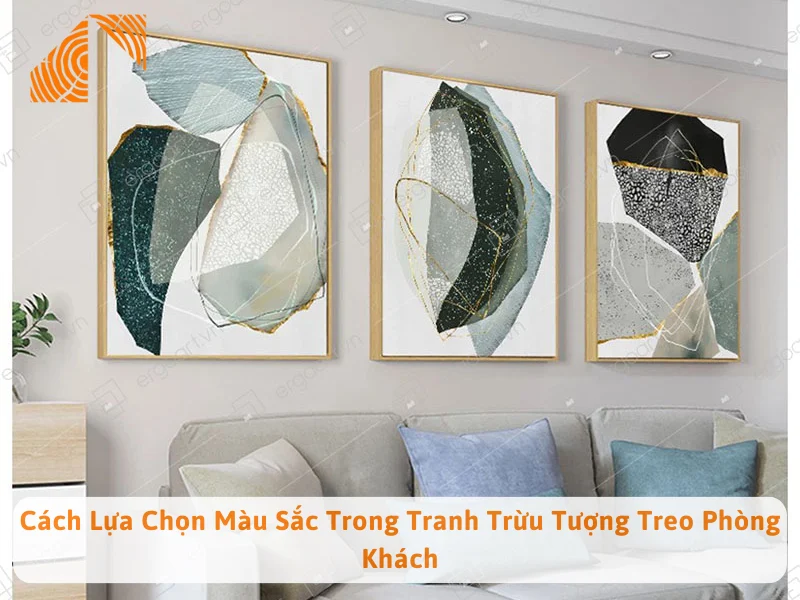 Cách Lựa Chọn Màu Sắc Trong Tranh Trừu Tượng Treo Phòng Khách