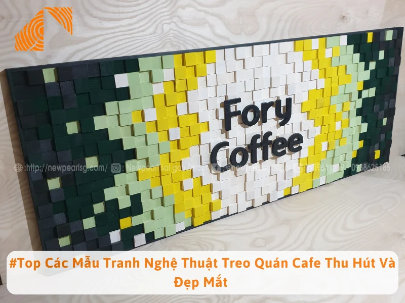 #Top Các Mẫu Tranh Nghệ Thuật Treo Quán Cafe Thu Hút Và Đẹp Mắt 