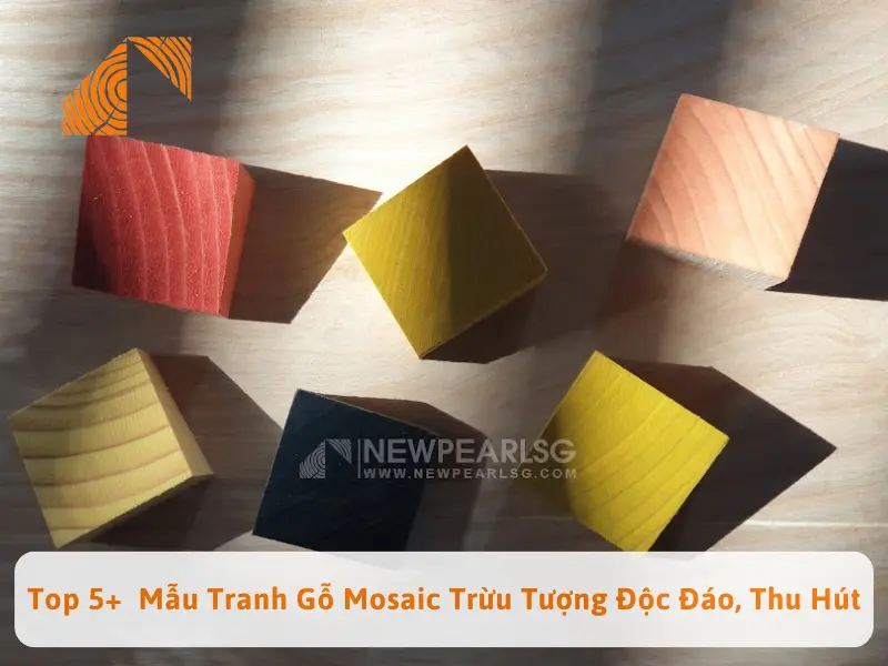 Top 5+  Mẫu Tranh Gỗ Mosaic Trừu Tượng Độc Đáo, Thu Hút